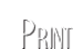 Print